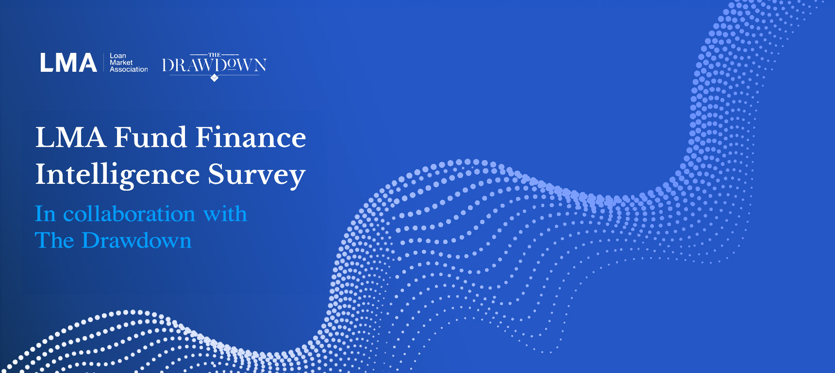 LMA Fund Finance Intelligence Survey in collaboration with the Drawdown in January 2025